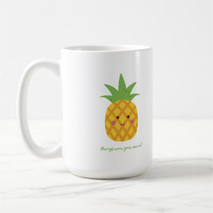 Always Wear Your Crown Punny Pineapple    Coffee Mug