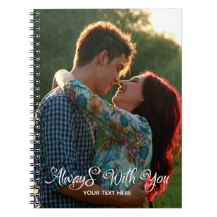 Always With You Personalized Notebook