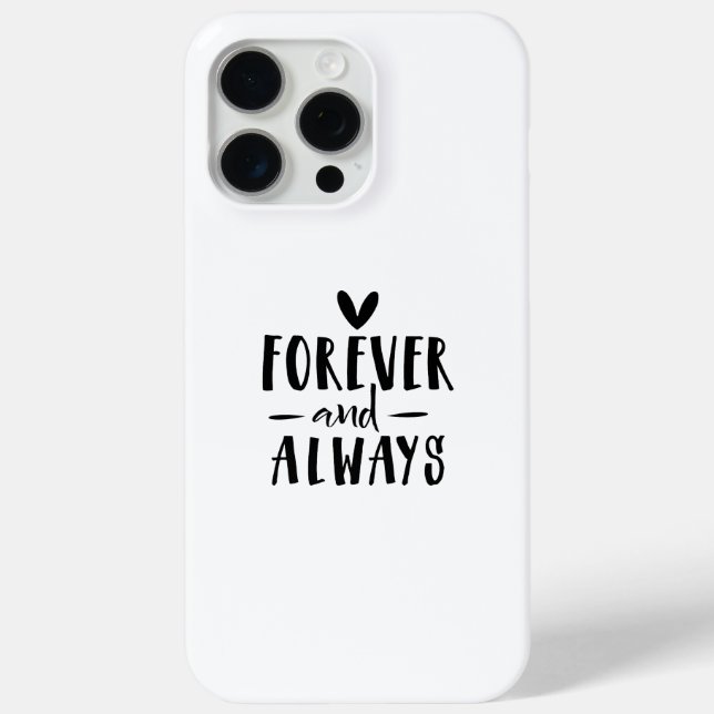 Alwyas And Forever Case-Mate iPhone Case (Back)