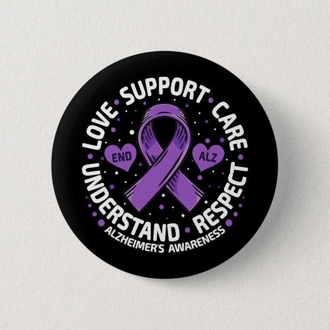 Alzheimer&#39;s Awareness End Alz Love Support Alz 2 Inch Round Button (Front)