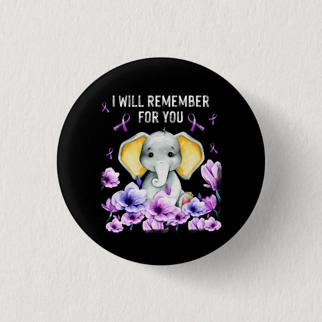 Alzheimer Awareness Cute Elephant I Will Remember  1 Inch Round Button (Front)