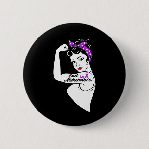 Alzheimer Awareness Strong Purple Ribbon Women Ban 2 Inch Round Button