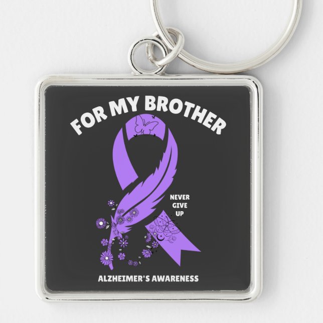 Alzheimer's Awareness - For My Brother Keychain (Front)
