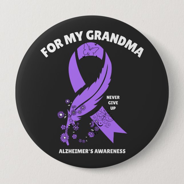 Alzheimer's Awareness - For My Grandma 4 Inch Round Button (Front)