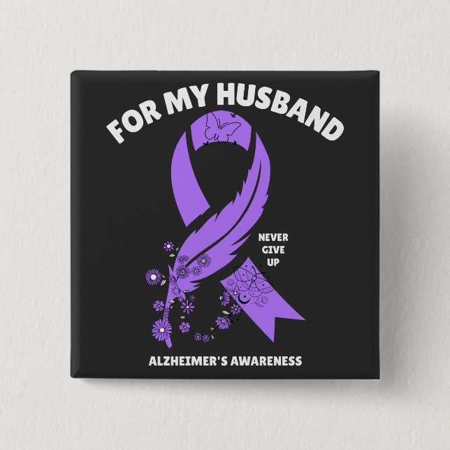 Alzheimer's Awareness - For My Husband 2 Inch Square Button (Front)