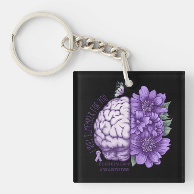Alzheimer's Awareness I Will Remember For You Keychain (Front)