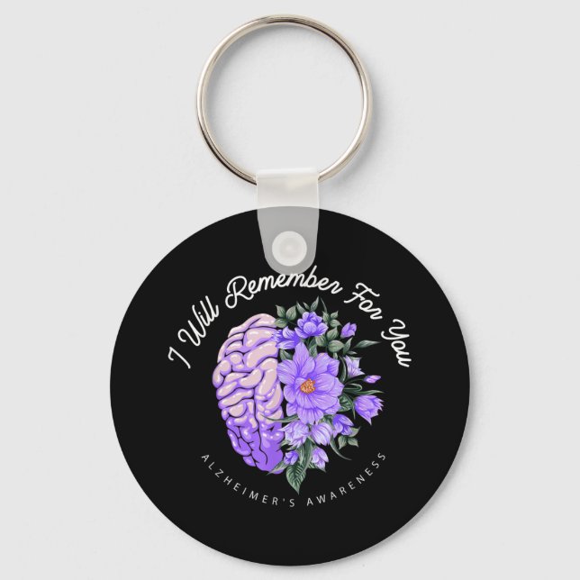 Alzheimer's Awareness I Will Remember For You Keychain (Front)