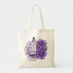 Alzheimer's Awareness I Will Remember For You Tote Bag