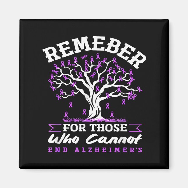 Alzheimer's awareness support remember for those magnet (Front)