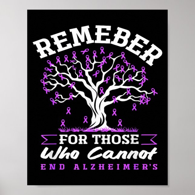 Alzheimer's awareness support remember for those poster (Front)