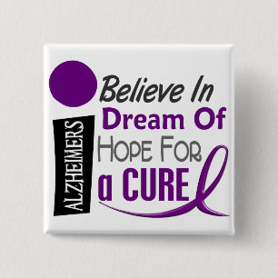 Alzheimer's Disease BELIEVE DREAM HOPE 2 Inch Square Button