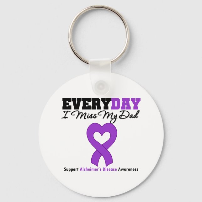 Alzheimer's Disease Every Day I Miss My Dad Keychain (Front)