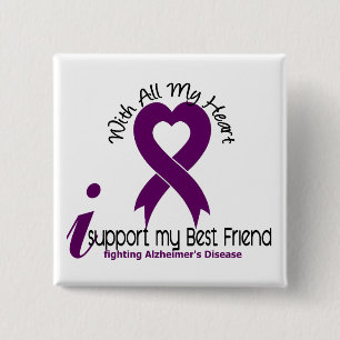 Alzheimers Disease I Support My Best Friend 2 Inch Square Button
