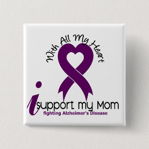 Alzheimers Disease I Support My Mom 2 Inch Square Button
