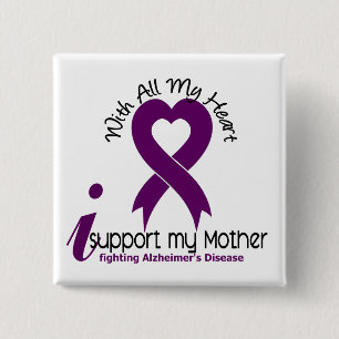 Alzheimers Disease I Support My Mother 2 Inch Square Button