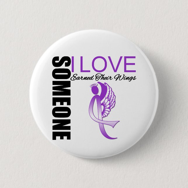 Alzheimers Disease Someone I Love Earned Wings 2 Inch Round Button (Front)