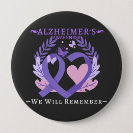 Alzheimer's Ribbon Fight Dementia Awareness 4 Inch Round Button