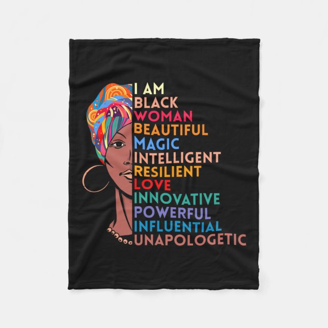Am Black Woman African American Gift Black History Fleece Blanket (Front)