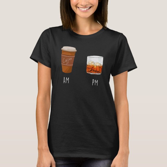 AM Coffee PM Win 20 T-Shirt (Front)
