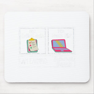 Am Earning Summer Break Teacher Last Day Of School Mouse Pad
