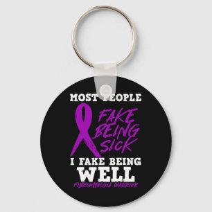 Am Fake Being Well. Purple Fibromyalgia Awareness Keychain