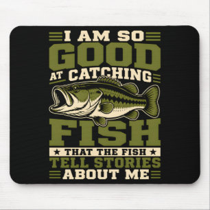 Am good at catching fish that the fish tell mouse pad