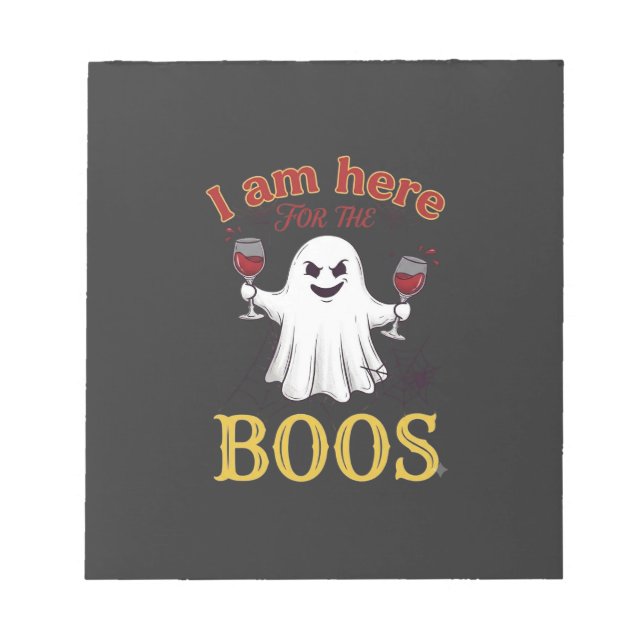 Am Here Boos Halloween Ghost Wine Glasses Spider W Notepad (Front)