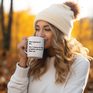 Am I Perfect Funny Sarcastic Personalized Coffee Mug