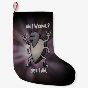 Am I Weevil Heavy Metal Small Christmas Stocking