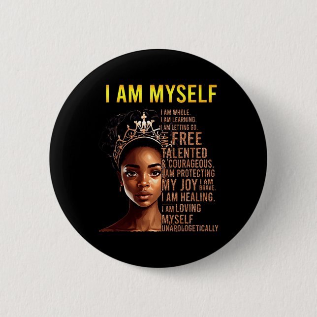 Am Myself Black Girl Magic Black History Month Afr 2 Inch Round Button (Front)