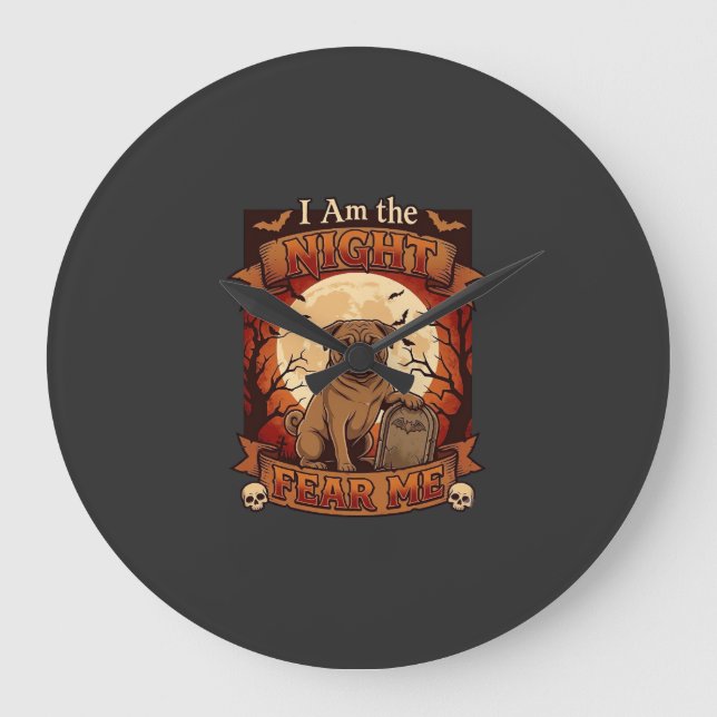 Am Night Fear Me Halloween Pug Moon Tombstone Large Clock (Front)