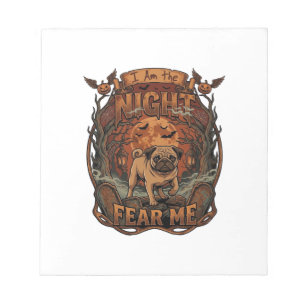 Am Night Fear Me Pug Halloween Moon_1 Notepad