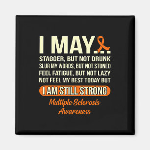 Am Still Strong Multiple Sclerosis Awareness Graph Magnet