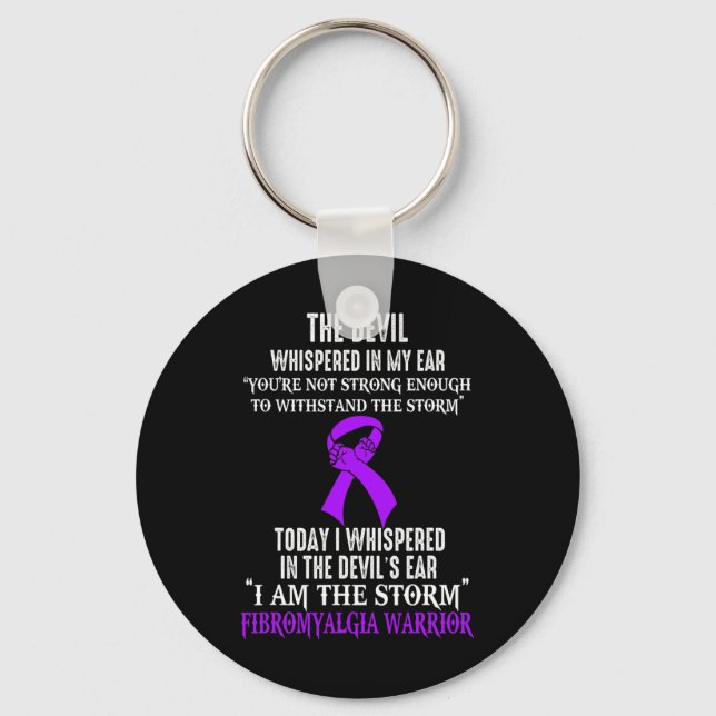 Am The Storm Fibromyalgia Awareness Warrior  Keychain (Front)