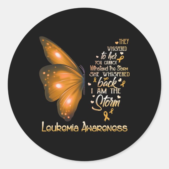 Am The Storm Leukaemia Awareness Butterfly  Classic Round Sticker (Front)