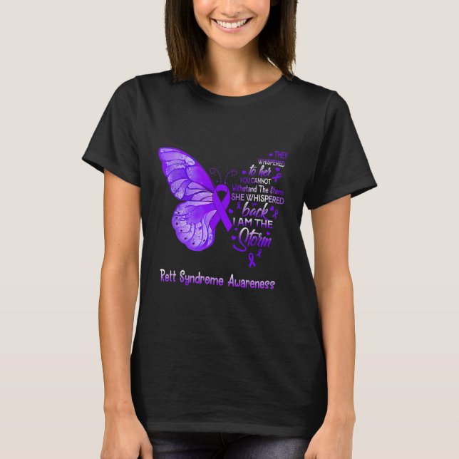 Am The Storm Rett Syndrome Awareness Butterfly  T-Shirt (Front)