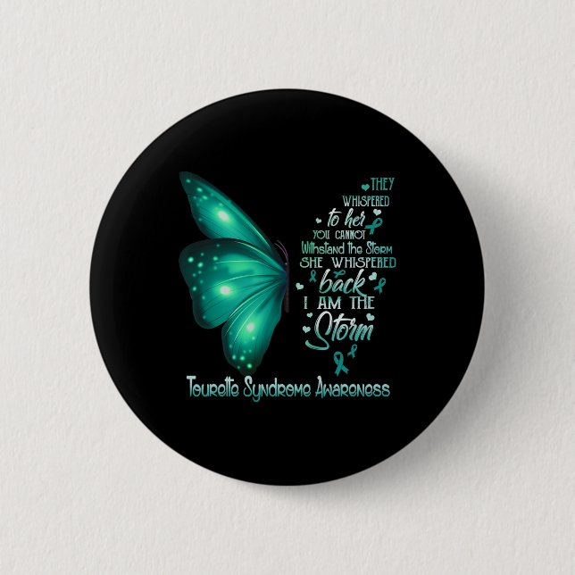 Am The Storm Tourette Syndrome Awareness Butterfly 2 Inch Round Button (Front)