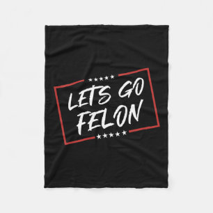 Am Voting Convicted Felon 2024 Tee - Trump Let's G Fleece Blanket