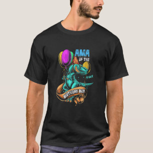 Ama Of The Birthday Boy RAWR Rex Dinosaur Family T-Shirt