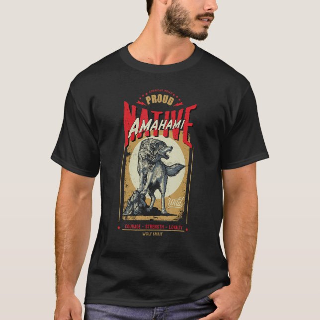 Amahami Native American Indian Born Wolf Spirit Re T-Shirt (Front)