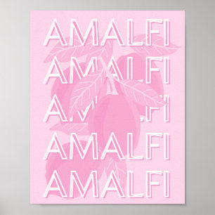 Amalfi Coast, Italy, Travel Art, Preppy, Pink Poster