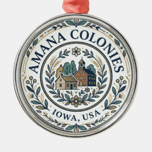 Amana Colonies Iowa Metal Ornament