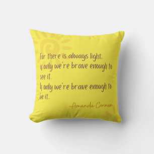 Amanda Gorman's inspirational inauguration words Throw Pillow