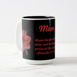 Amaryllis Proverbs 31:31 Two-Tone Coffee Mug
