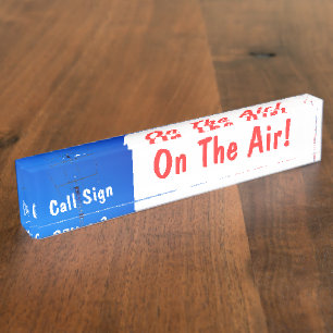 Amateur Radio Call Sign On Air White bg Nameplate