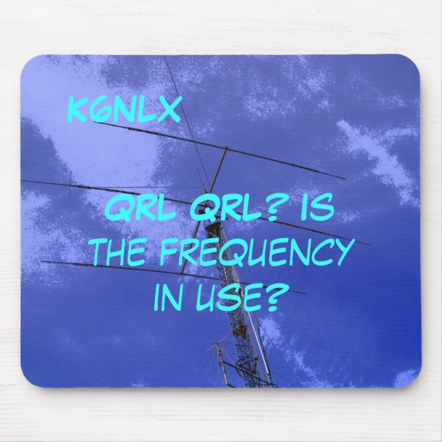 Amateur Radio Call Sign QRL Mousepad (Front)