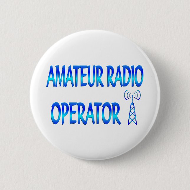 Amateur Radio Operator 2 Inch Round Button (Front)