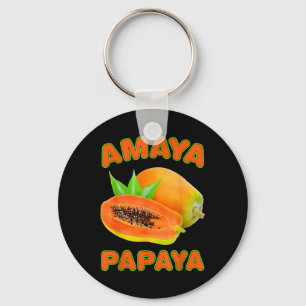 Amaya Papaya Funny For Men Women Keychain