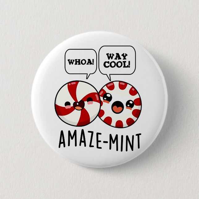 Amaze-mint Funny Peppermint Pun  2 Inch Round Button (Front)
