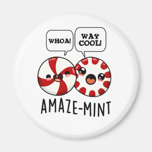 Amaze-mint Funny Peppermint Pun  Magnet